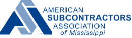 Member, American Subcontractors Association of Mississippi